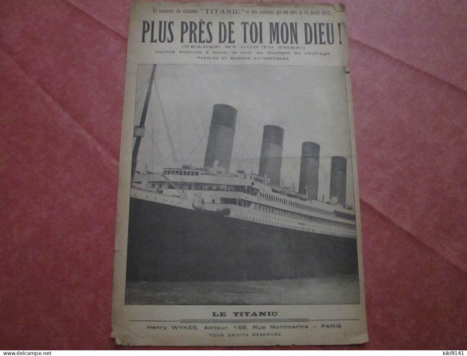 En Souvenir Du Vaisseau "TITANIC" - PLUS PRÈS DE TOI MON DIEU (partition Strophes) - Autres & Non Classés