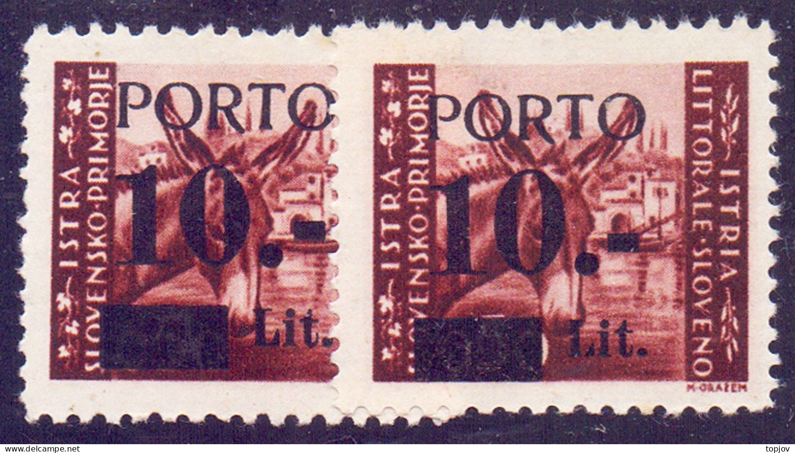 TRIESTE - SLOVENIA - SEGNAT. 10L "0 INCLINATA A SINISTRA + AMPIO ZERO" - **MNH - 1945 - RARISSIMA - Strafport