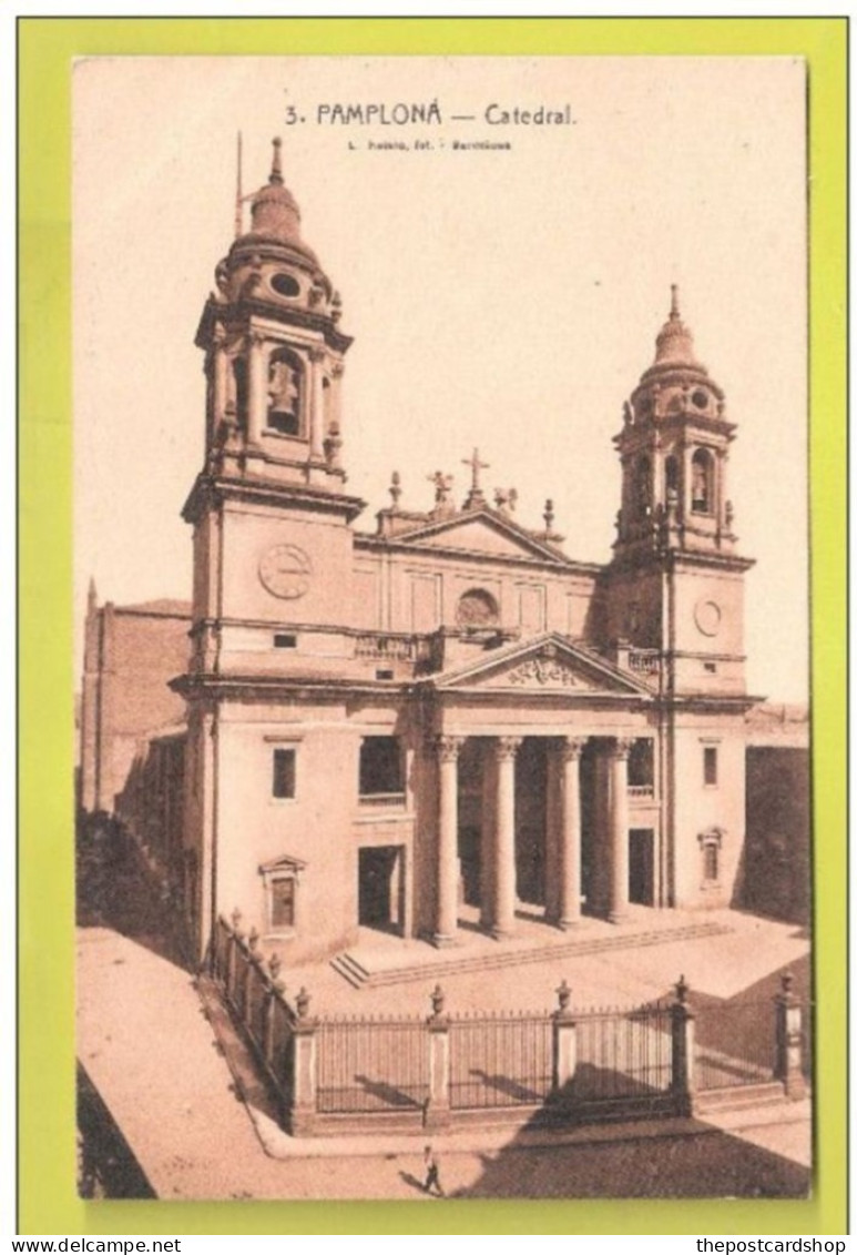 Pamplona No3 CATEDRAL UNUSED Navarra Spain L ROISON BARCELONA - Navarra (Pamplona)