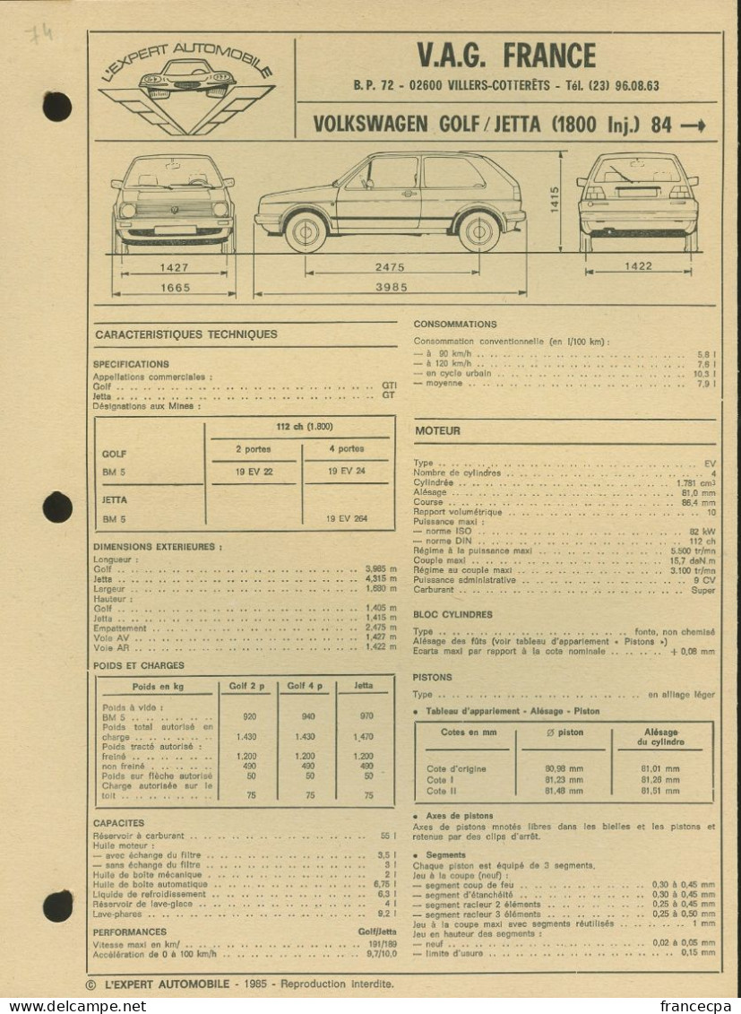 074 - FICHE TECHNIQUE COMPLETE DES CARACTERISTIQUES ET  REGLAGES - VOLKSWAGEN GOLF - JETTA (1800 Inj) 84 - Voitures