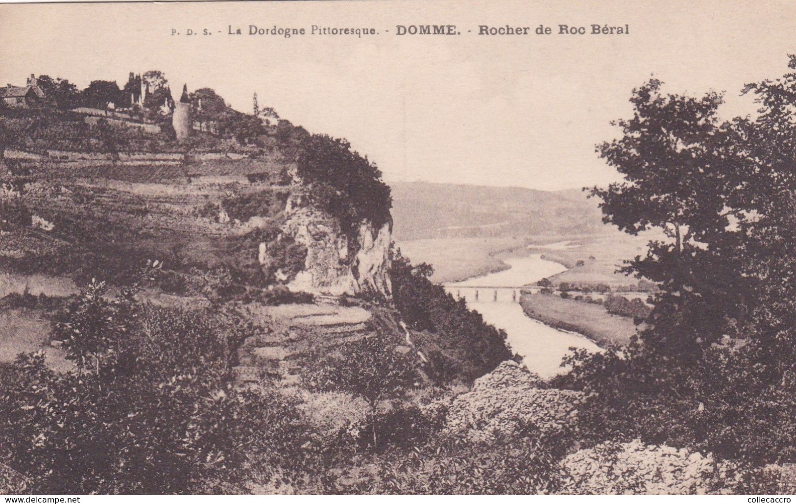 DOMME ROCHER DE ROC BERAL NEUVE - Domme