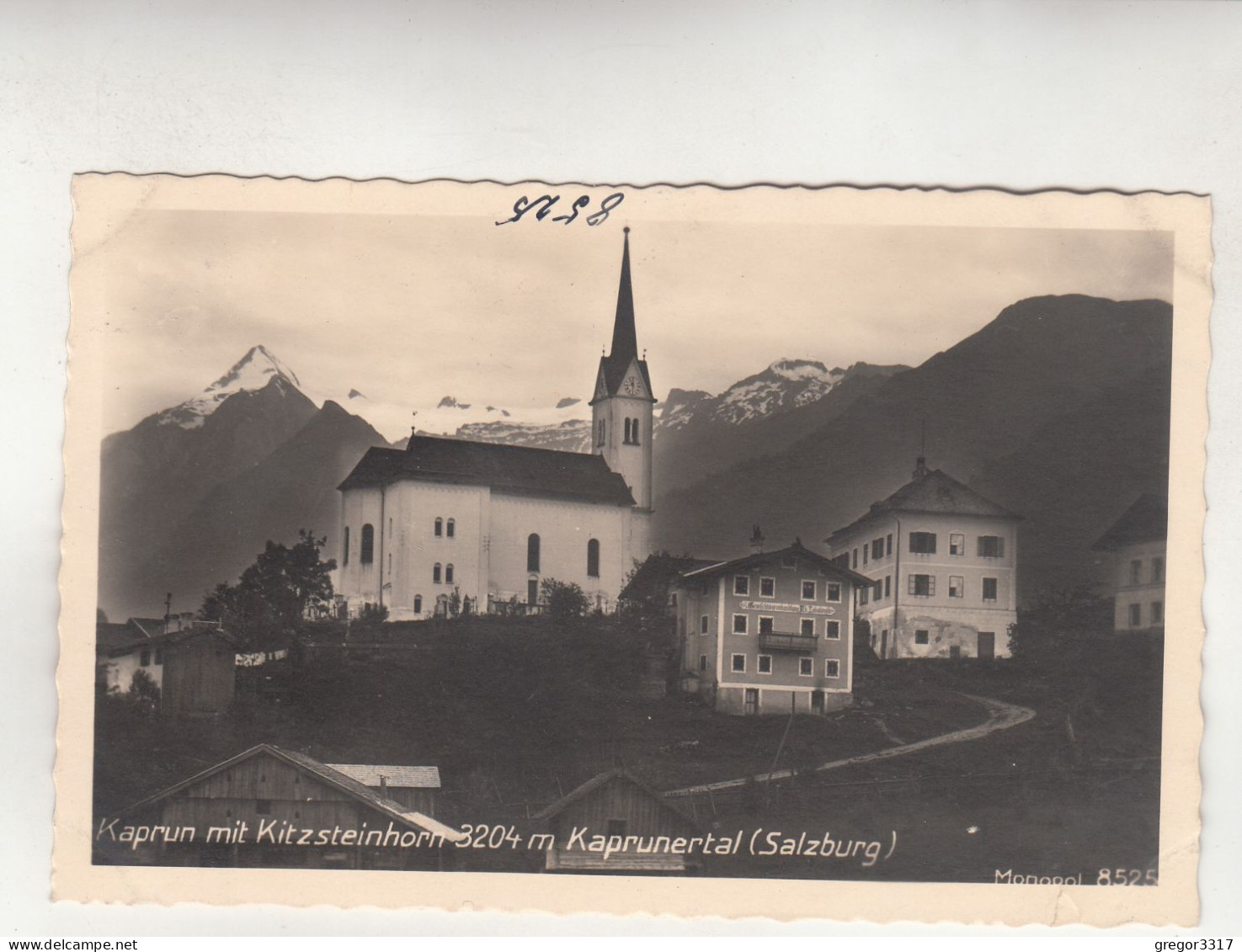 D634) KAPRUN Mit Kitzsteinhorn - Kaprunertal - Salzburg - KIRCHE Haus U. Gemischwarenhandlung ALT ! - Kaprun