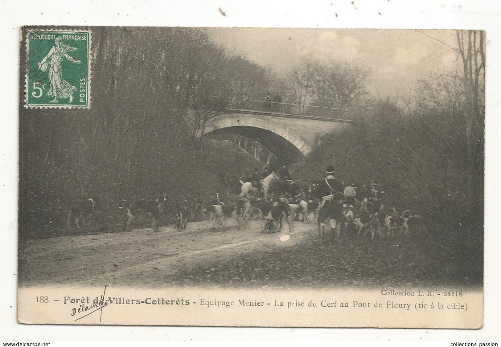 Cp, Sports, Chasse à Courre, Forêt De VILLERS-COTTERETS, équipement MENIER, La Prise Du Cerf Au Pont De FLEURY - Chasse