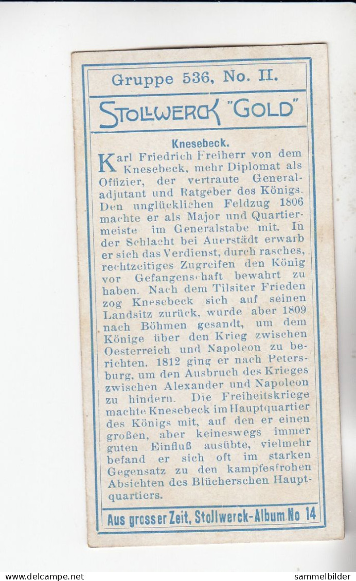 Stollwerck Album No 14 Die Befreier Des Vaterlandes II Karl Friedrich Freiherr Von Dem Knesebeck   Grp 536#2 Von 1913 - Stollwerck