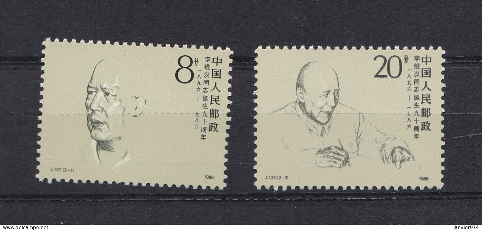 Chine 1986, Anniversaire De Li Weihan, La Serie Complète 2078 à 2079, 2 Timbres Neufs , Voir Scan Recto Verso . - Nuevos