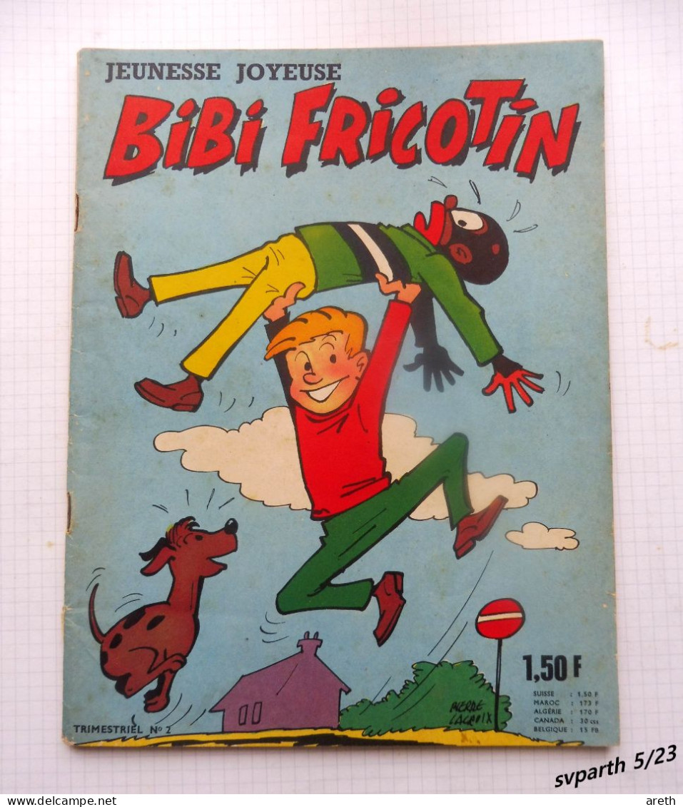BIBI FRICOTIN ~ Trimestriel N°2 Oct/Nov/Décembre 1964 ~ Jeunesse Joyeuse - Bibi Fricotin