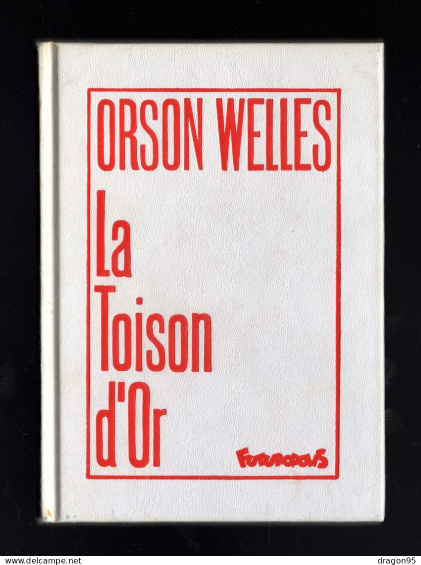 TARDI : La Toison D'Or D'Orson WELLES - Futuropolis - Format 160x115mm - 1984 - Tardi