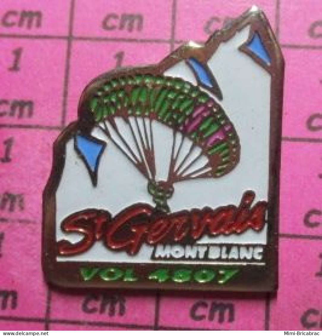 3017 Pin's Pins / Beau Et Rare / SPORTS / PARACHUTISME PARACHUTE ST GERVAIS MONT BLANC VOL 4807 - Parachutting