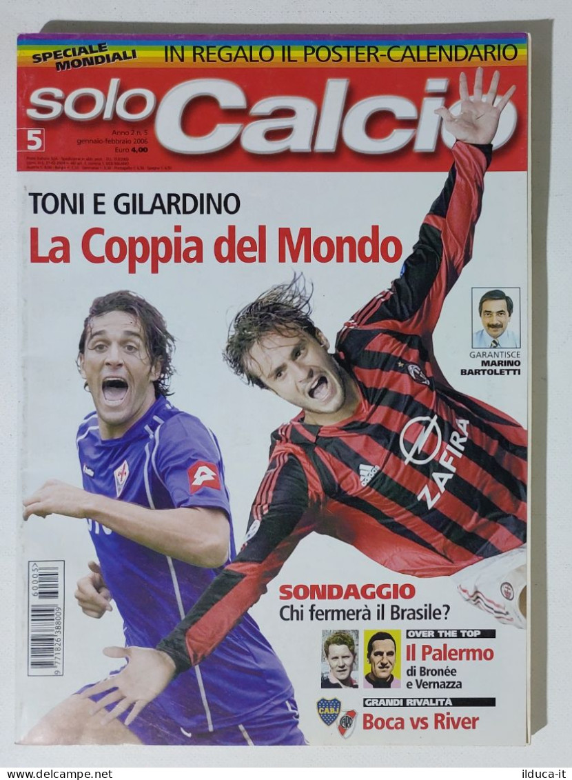 I115559 SOLO CALCIO 2005 A. 1 N. 5 - Luca Toni E Gilardino / Storia Palermo - Deportes