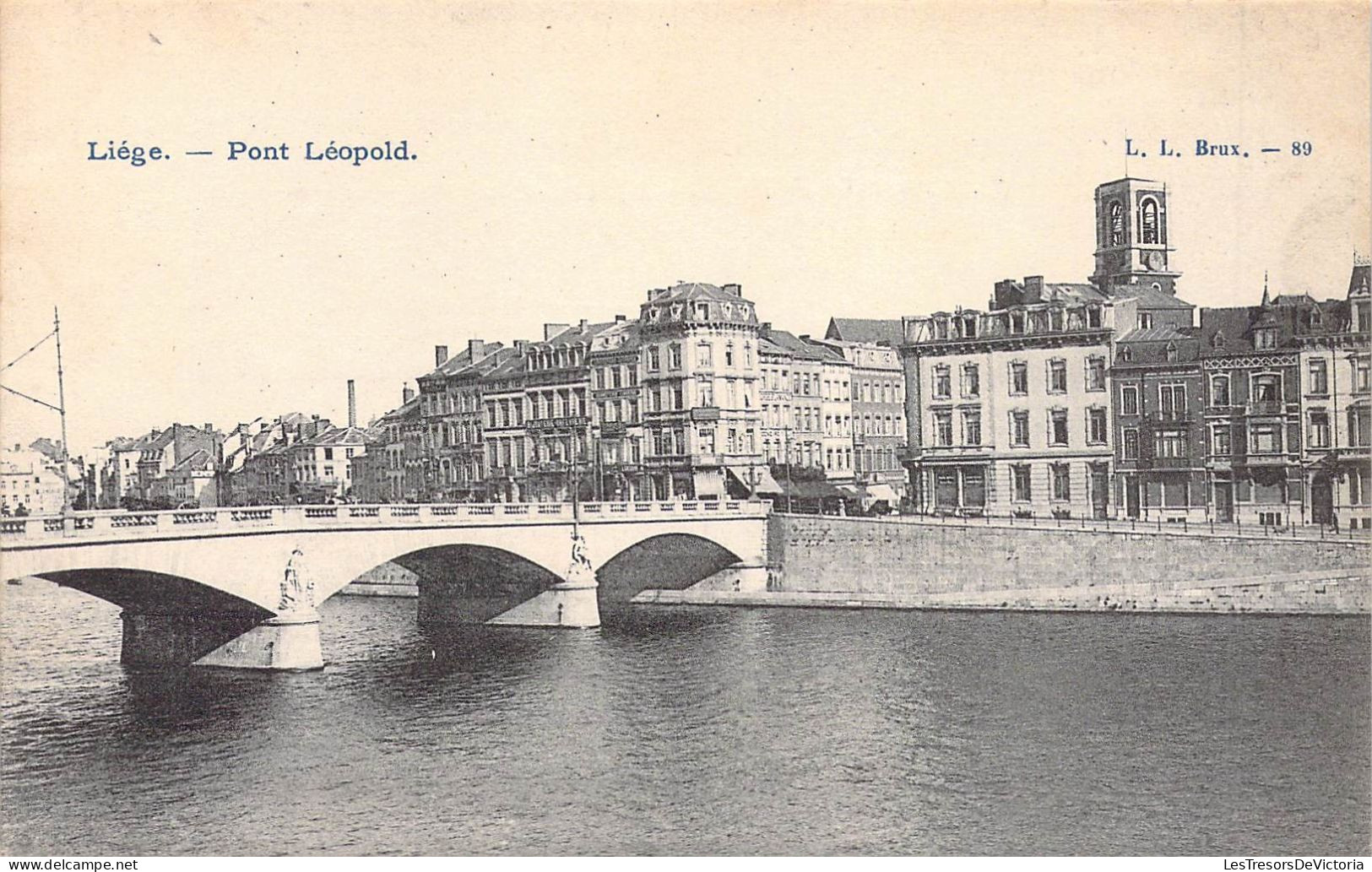 BELGIQUE - LIEGE - Pont Léopold - LL - Carte Postale Ancienne - Lüttich