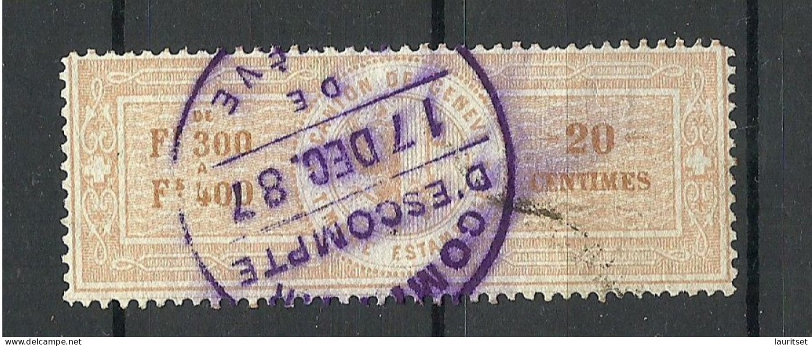 SCHWEIZ Switzerland O 1887 Canton De Genève Timbre Estampillé Revenue Tax Steuermarke - Steuermarken