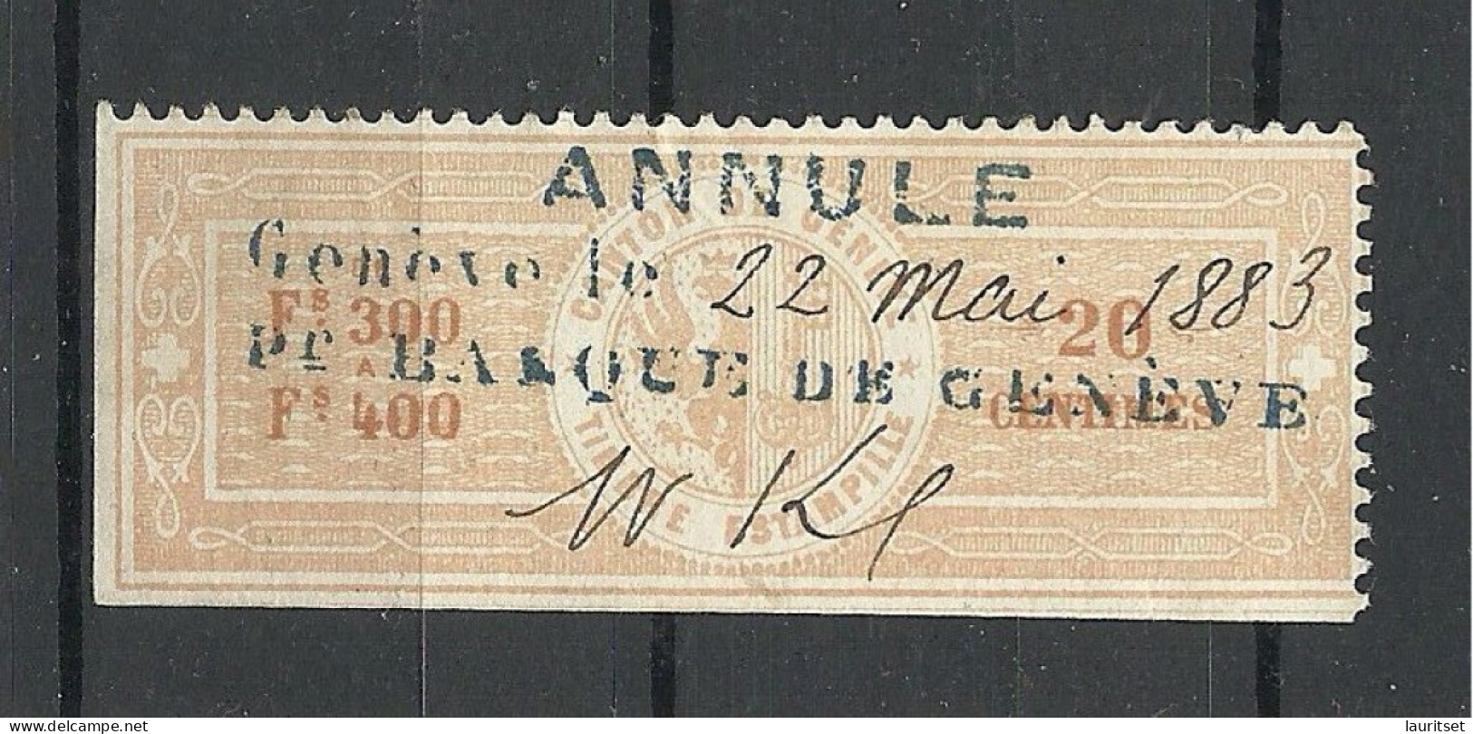 SCHWEIZ Switzerland O 1883 Canton De Genève Timbre Estampillé Revenue Tax Steuermarke - Fiscaux