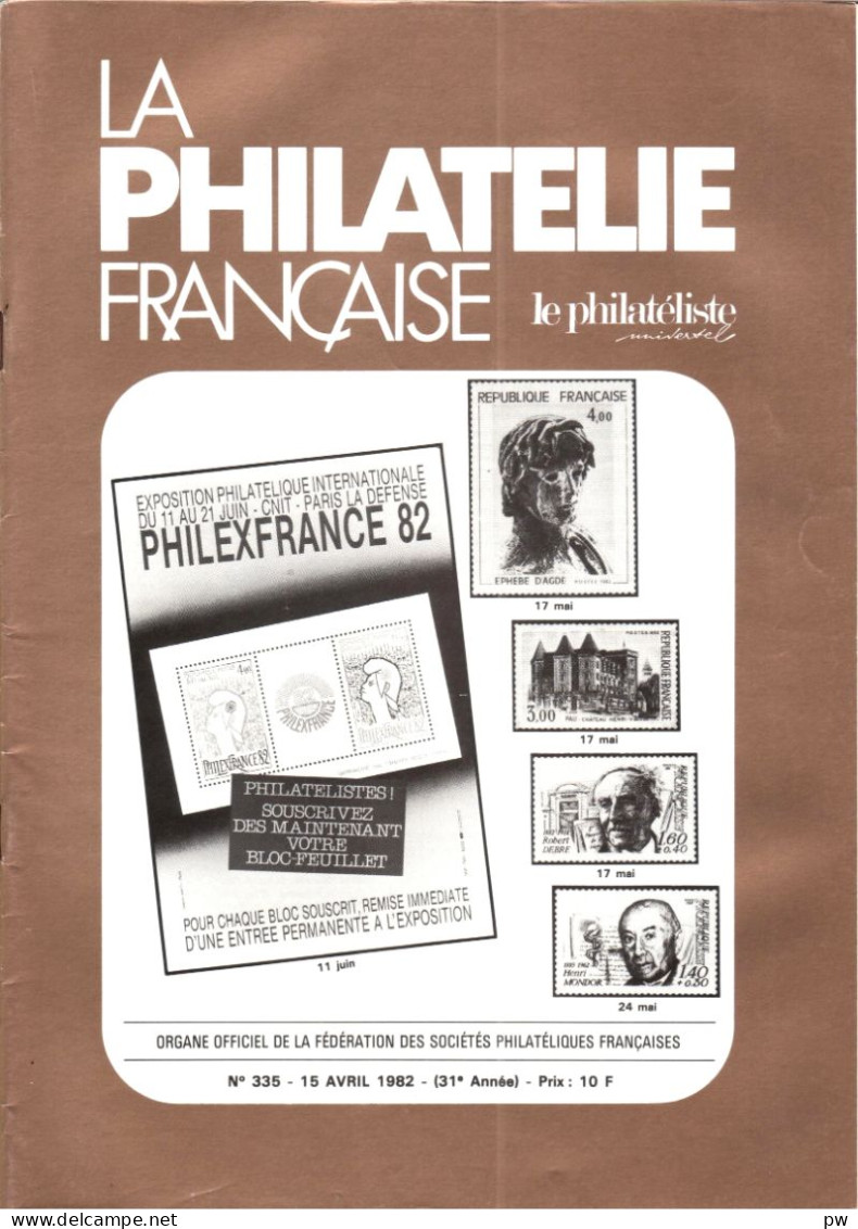 REVUE LA PHILATELIE FRANCAISE N° 335 De Avril 1982 - Français (àpd. 1941)