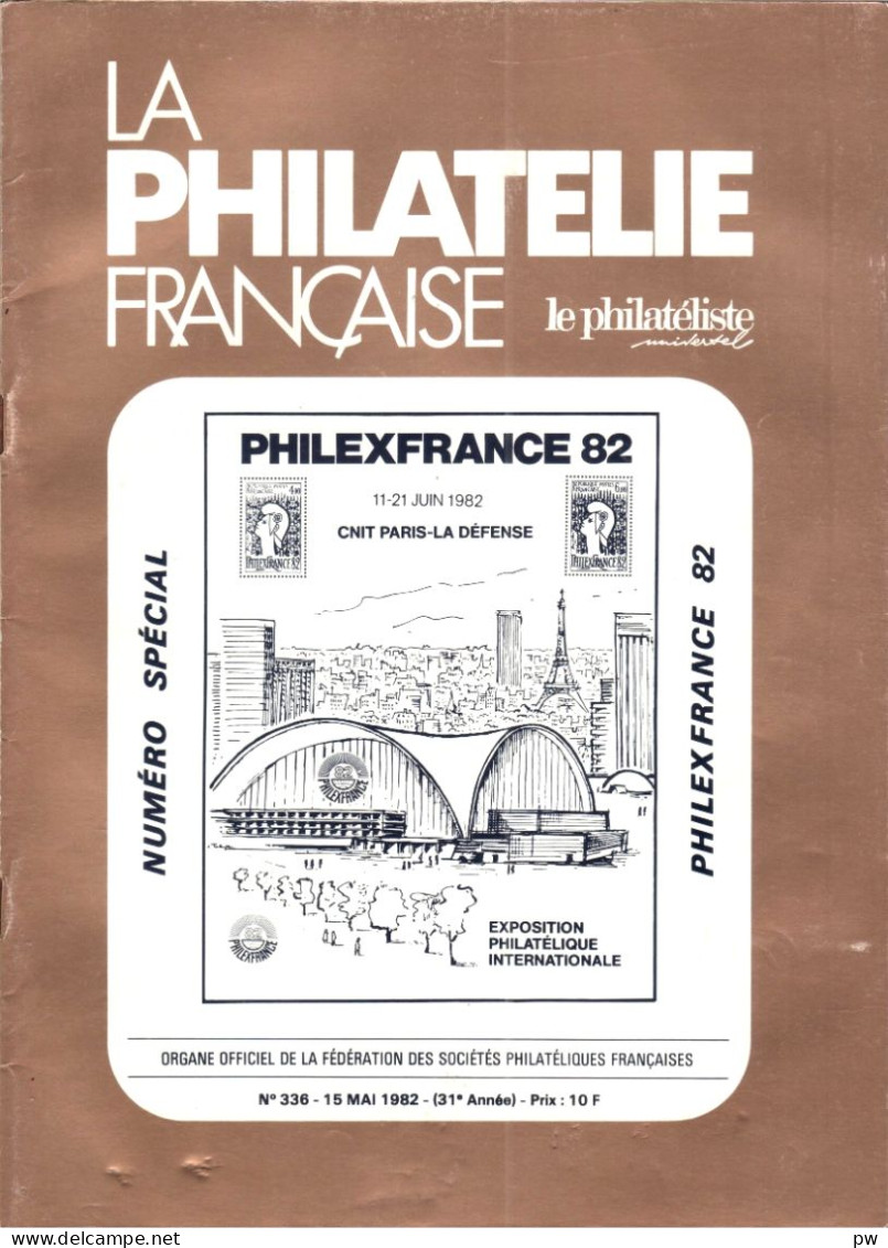 REVUE LA PHILATELIE FRANCAISE N° 336 De Mai 1982 - Français (àpd. 1941)