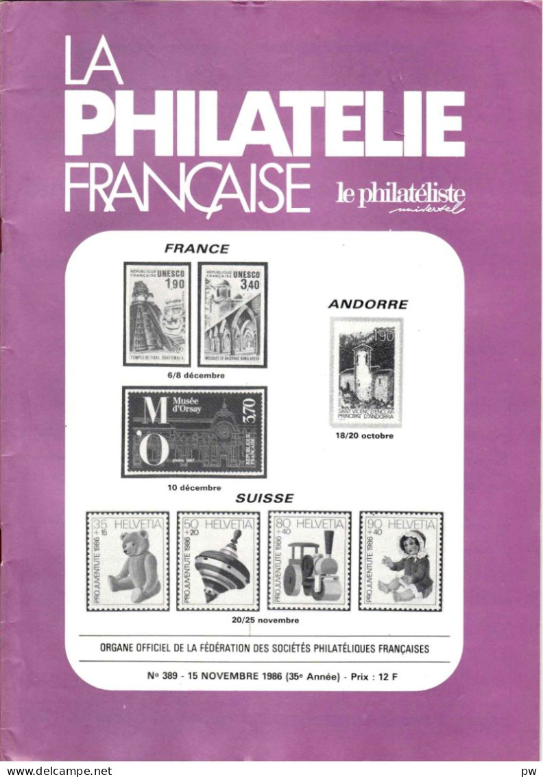 REVUE LA PHILATELIE FRANCAISE N° 389 De Novembre 1986 - Français (àpd. 1941)