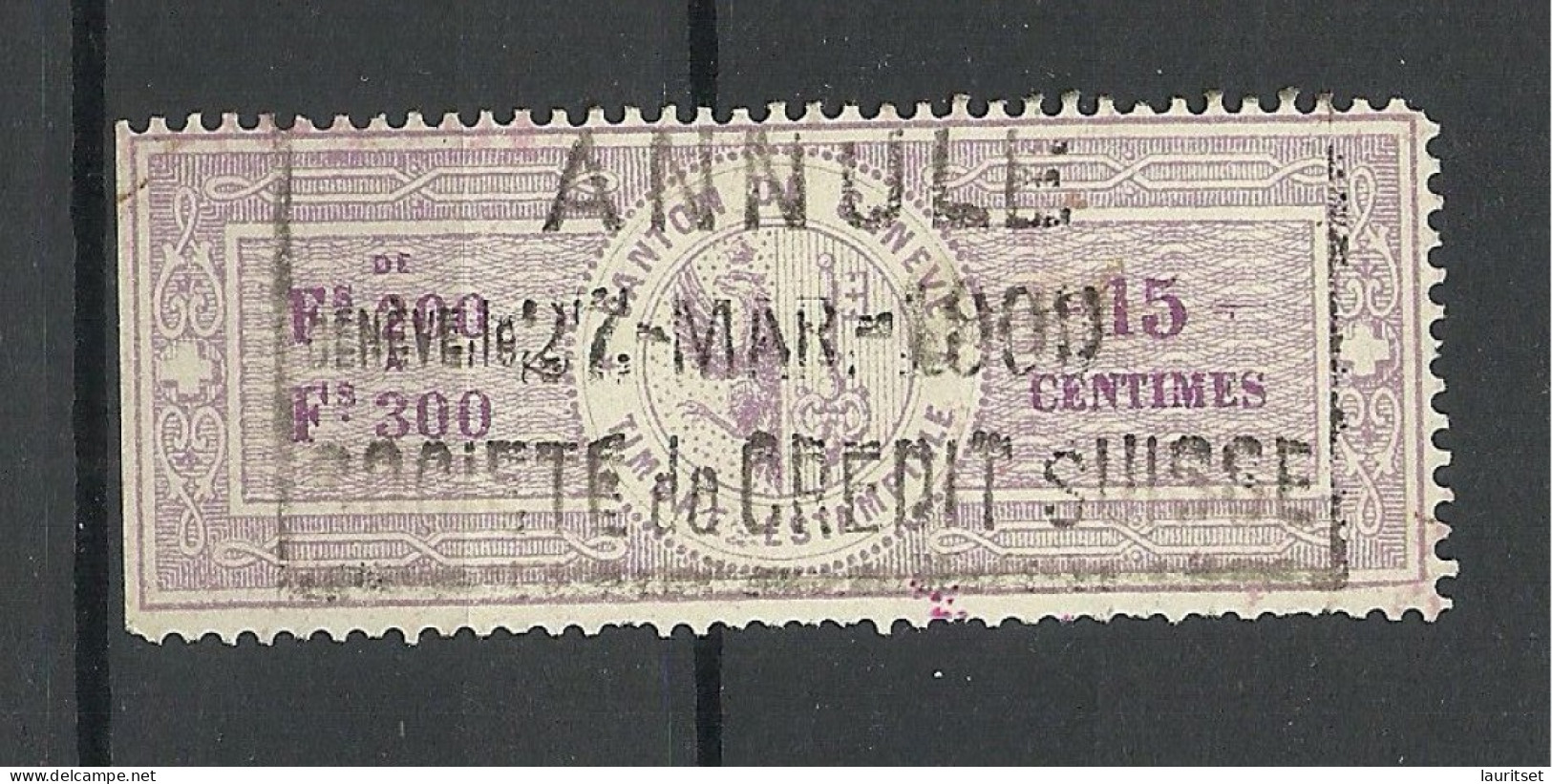 SCHWEIZ Switzerland O 1900 Canton De Genève Timbre Estampillé Revenue Tax Steuermarke - Steuermarken