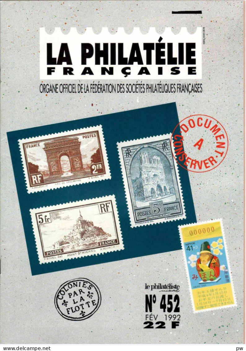 REVUE LA PHILATELIE FRANCAISE N° 452 De Février 1992 - Français (àpd. 1941)