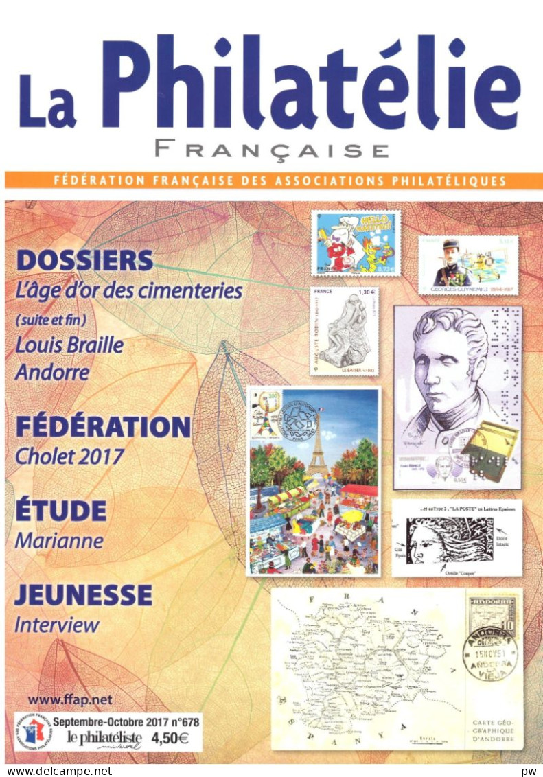 REVUE LA PHILATELIE FRANCAISE N° 678 De Septembre-Octobre 2017 - Französisch (ab 1941)