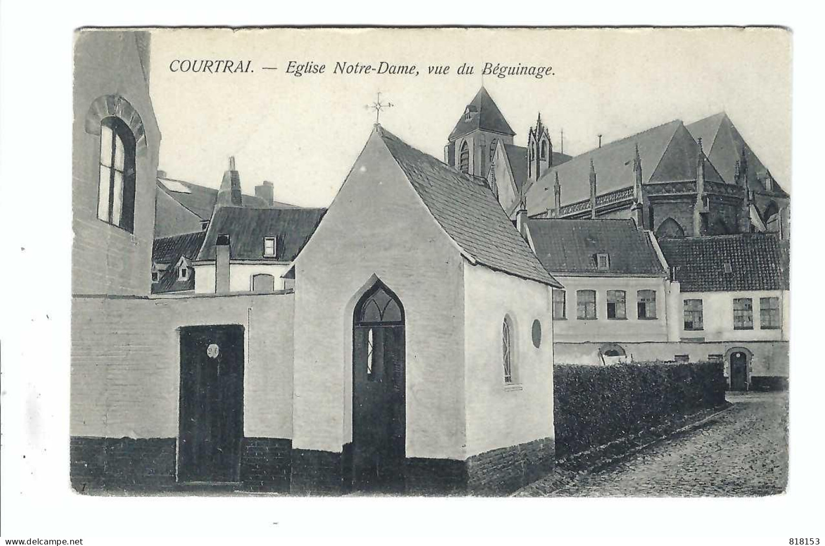 Kortrijk - COURTRAI  - Eglise Notre Dame  , Vue Du Béguinage - Kortrijk