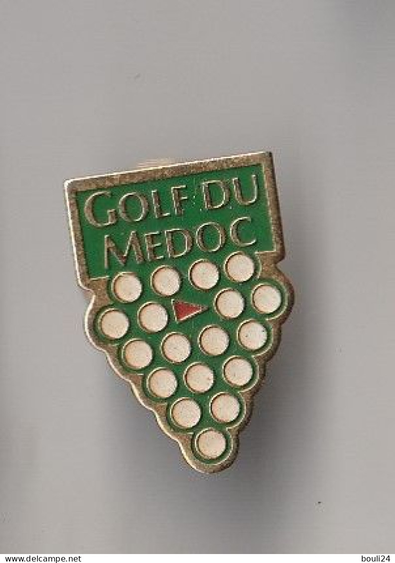 PIN'S THEME SPORT  GOLF  DU MEDOC   GRAPPE DE RAISIN - Golf