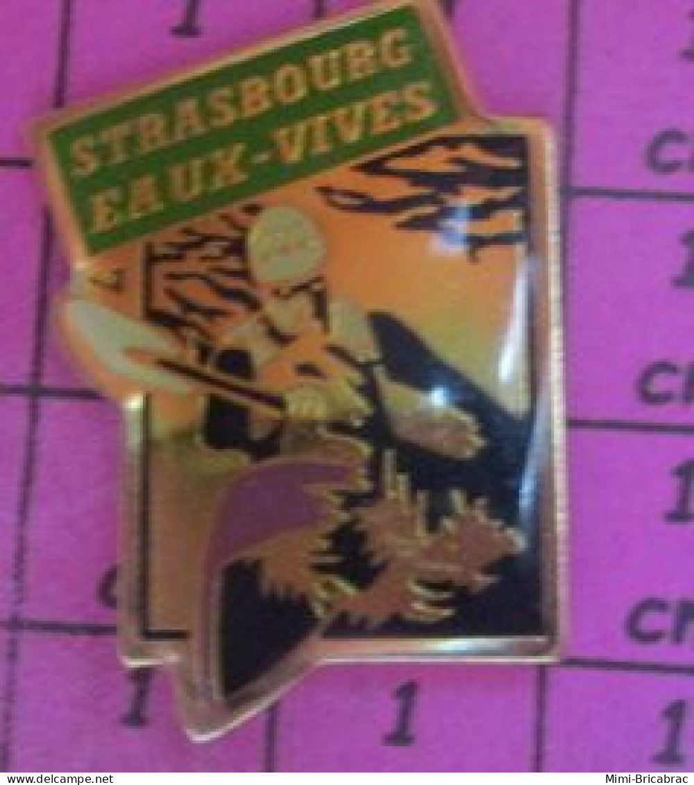 1218A Pin's Pins / Beau Et Rare / SPORTS / STRASBOURG EAUX VIVES CANOE KAYAK - Canoeing, Kayak