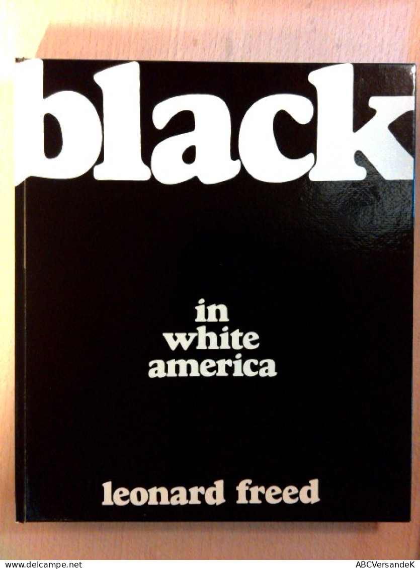 Black In White America - América