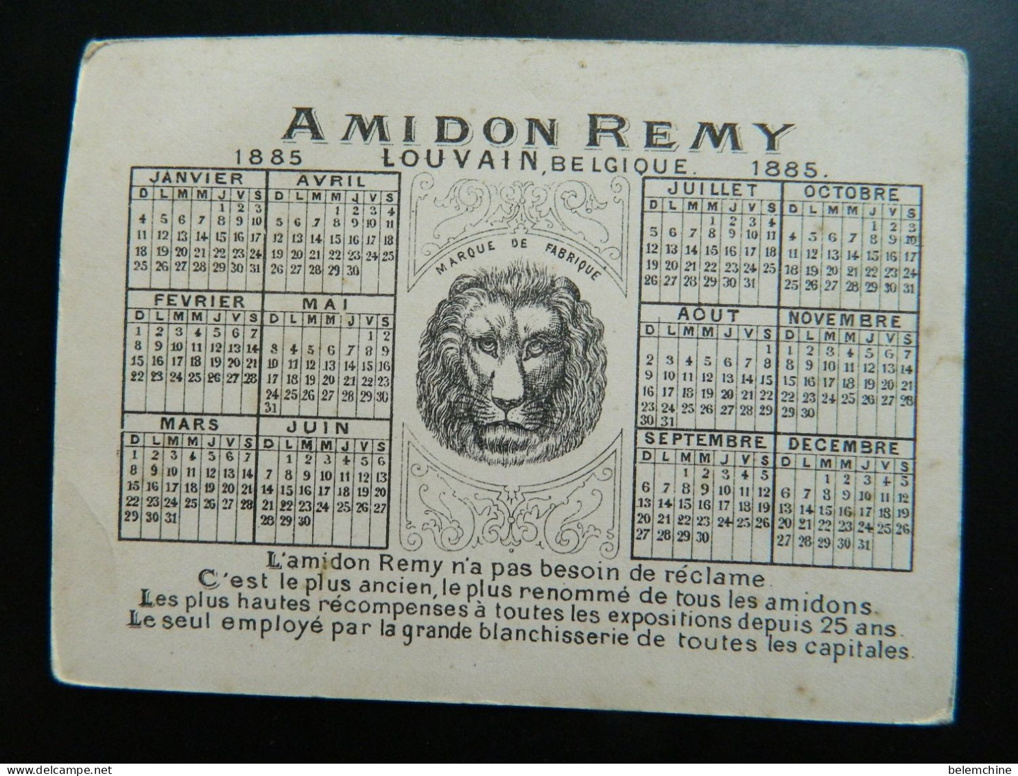 CHROMO       CALENDRIER AMIDON REMY DE 1885            ( 11,5  X  8,5  Cms ) - Tamaño Pequeño : ...-1900