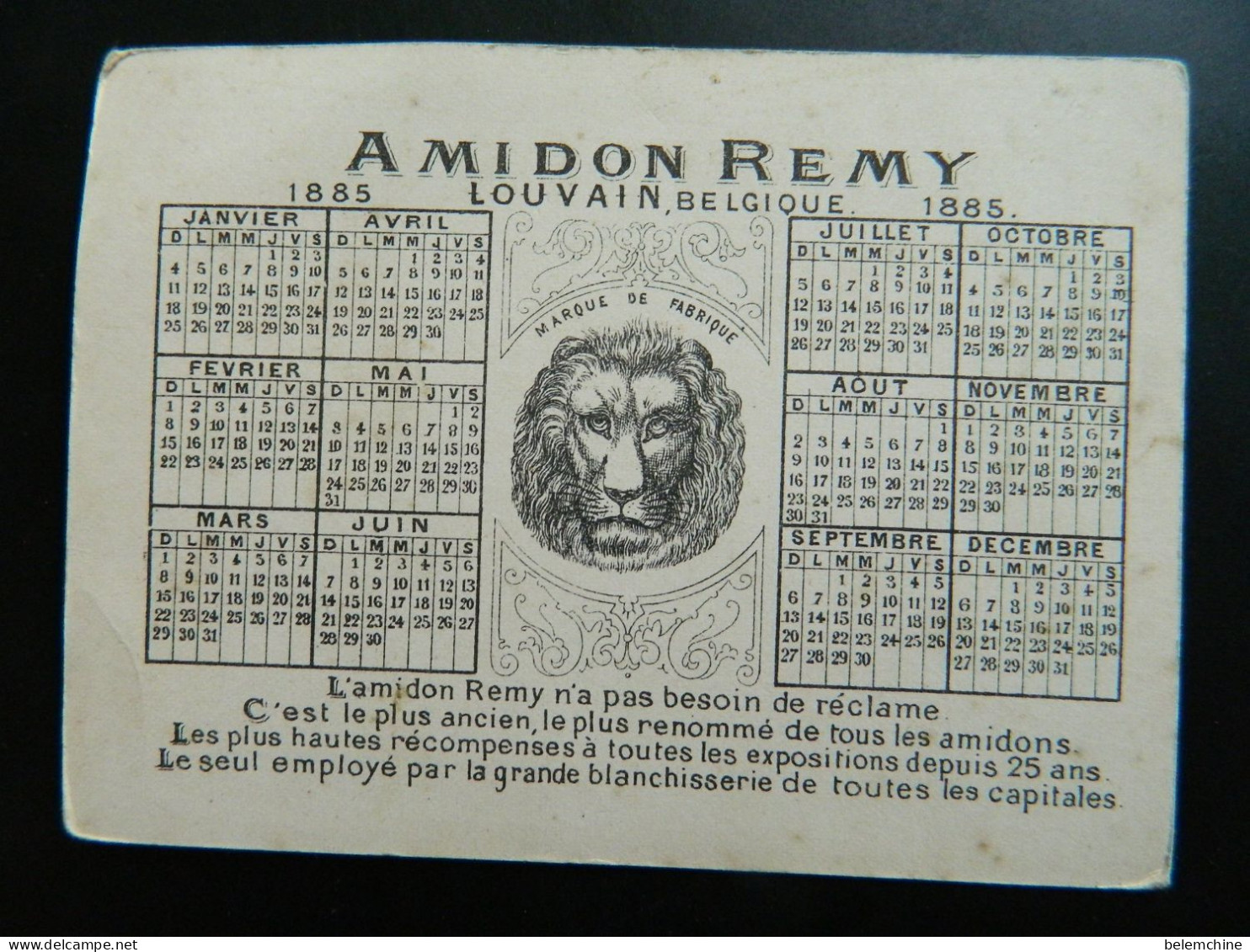 CHROMO       CALENDRIER AMIDON REMY DE 1885            ( 11,5  X  8,5  Cms ) - Petit Format : ...-1900
