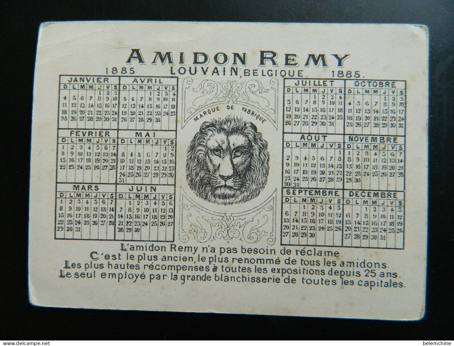 CHROMO       CALENDRIER AMIDON REMY DE 1885            ( 11,5  X  8,5  Cms ) - Petit Format : ...-1900