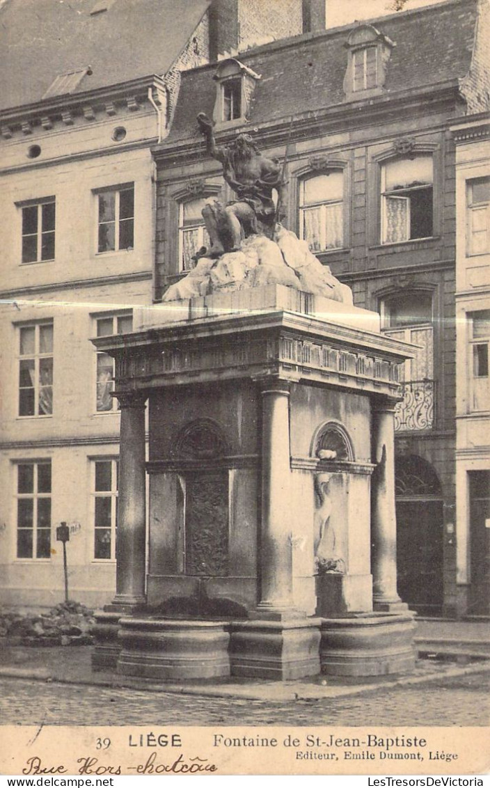 BELGIQUE - LIEGE - Fontaine De St Jean Baptiste - Editeur Emile Dumont - Carte Postale Ancienne - Liège