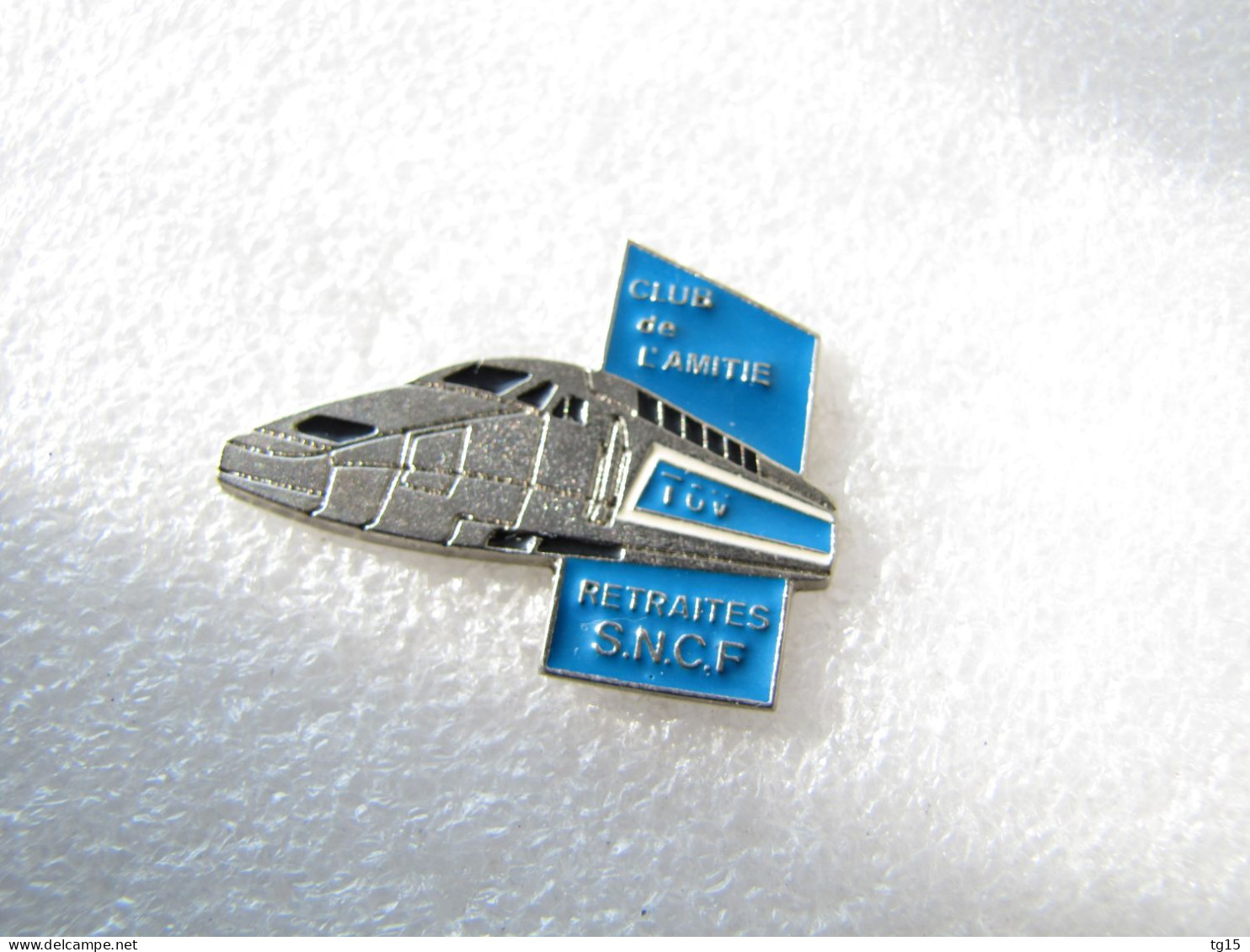 PIN'S   RETRAITÉS SNCF   TGV   CLUB DE L'AMITIÉ - TGV