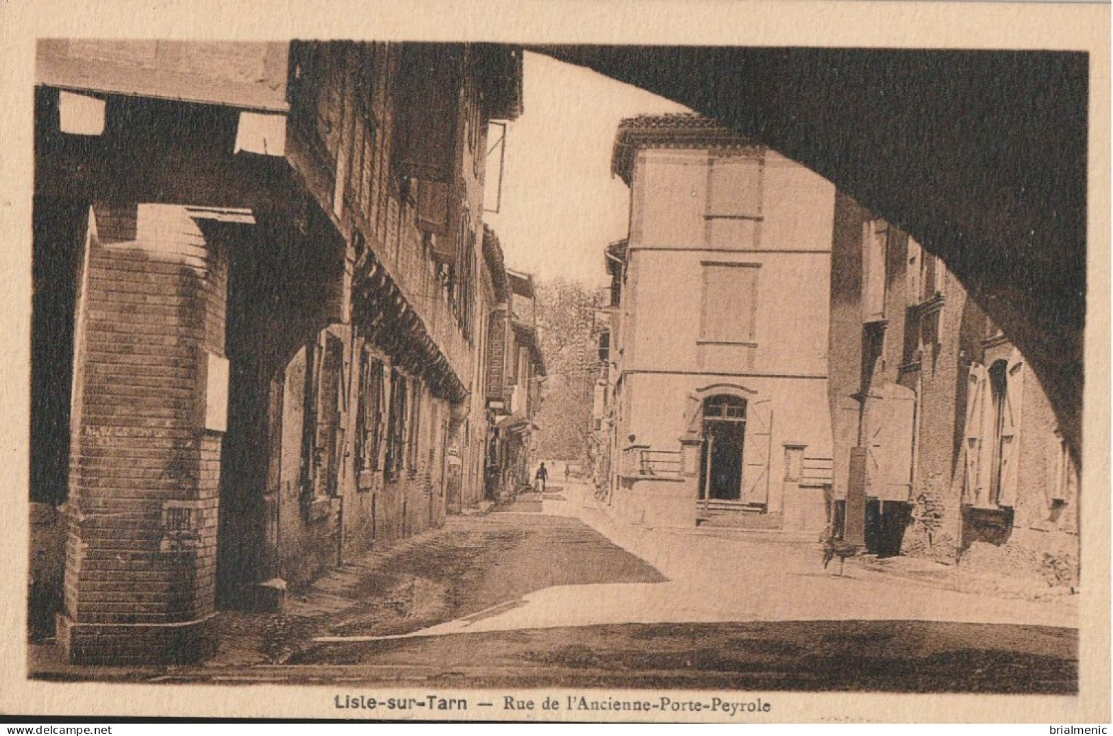 LISLE Sur TARN  Rue De L'Ancienne Porte Peyrole - Lisle Sur Tarn