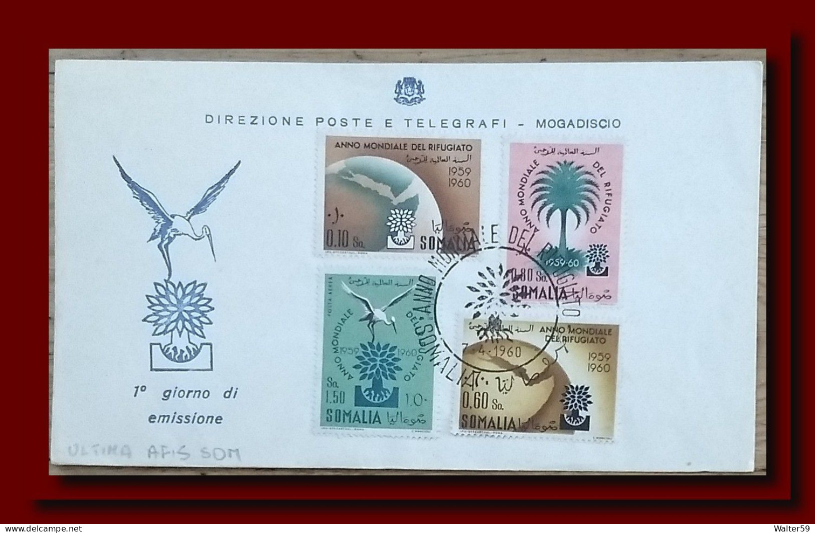 1960 Somalia FDC Cover ANNO DEL RIFUGIATO Annullo Mogadiscio Non Viaggiata - Somalia (AFIS)