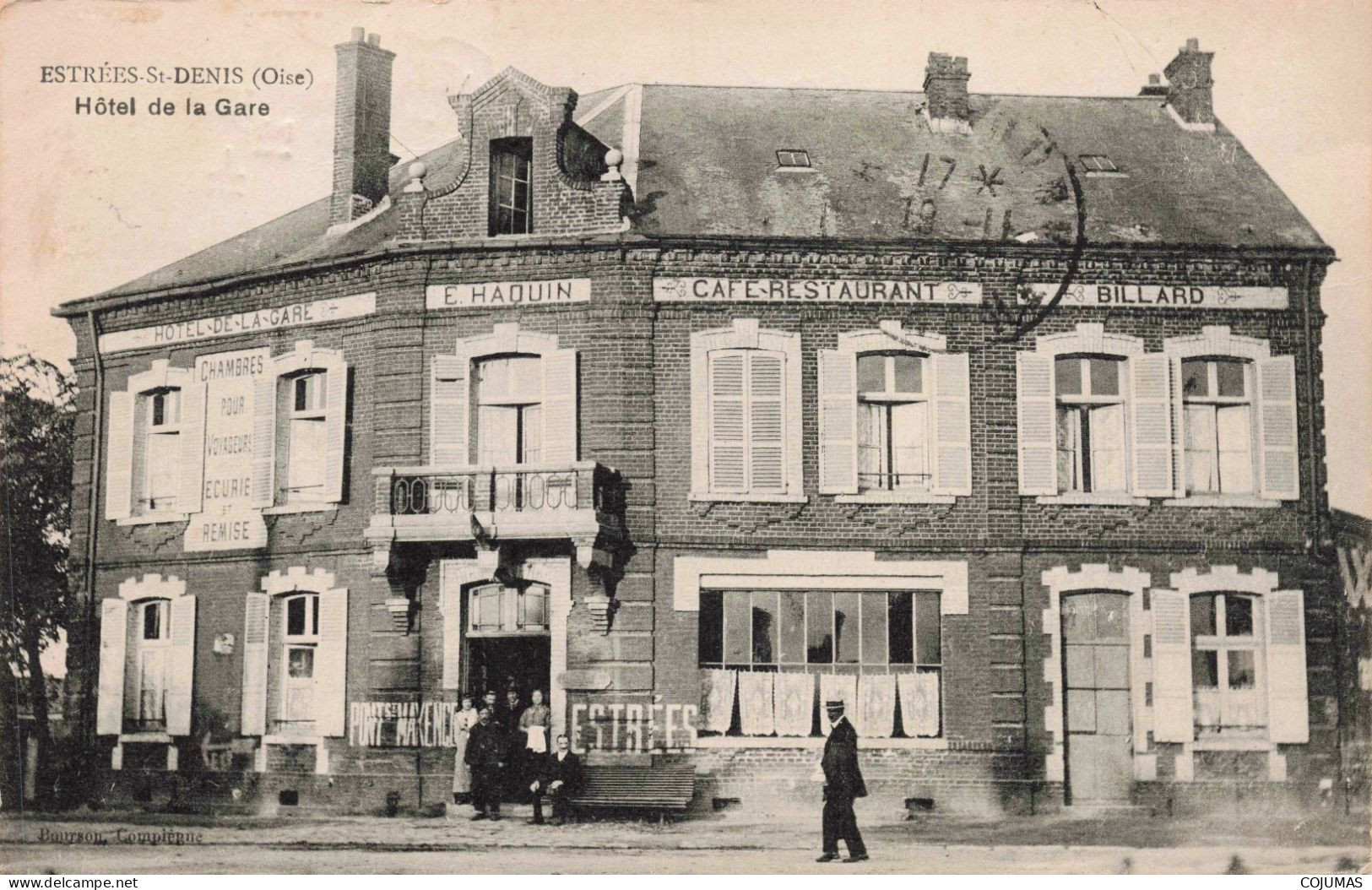 60 - ESTREES SAINT DENIS - S18575 - Hôtel De La Gare - Café Restaurant Haquin - Estrees Saint Denis