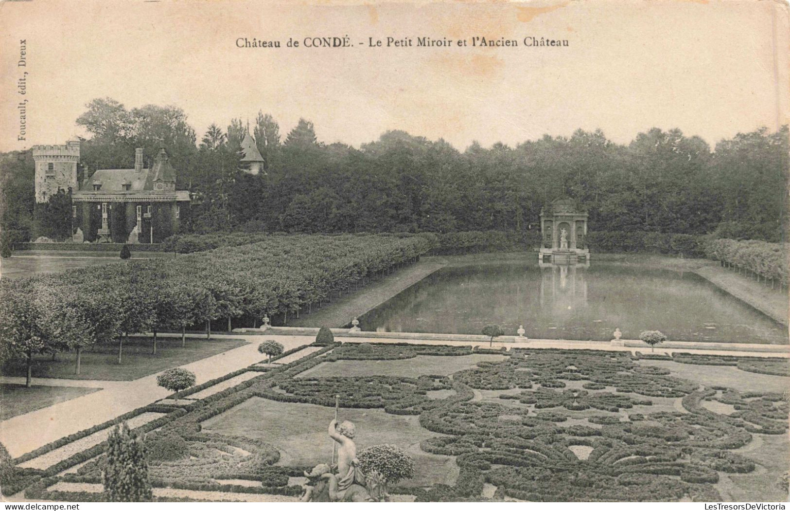 FRANCE - Aisne - Château De CONDE - Le Petit Miroir Et L'Ancien Château - Jardin - Bassin - Ancienne Carte Postale - Sonstige & Ohne Zuordnung