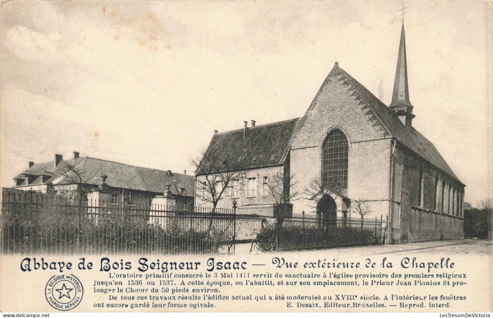 BELGIQUE -  Braine L'Alleud - Abbaye De Bois Seigneur Isaac - Vue Extérieure De La Chapelle - Carte Postale Ancienne - Braine-l'Alleud