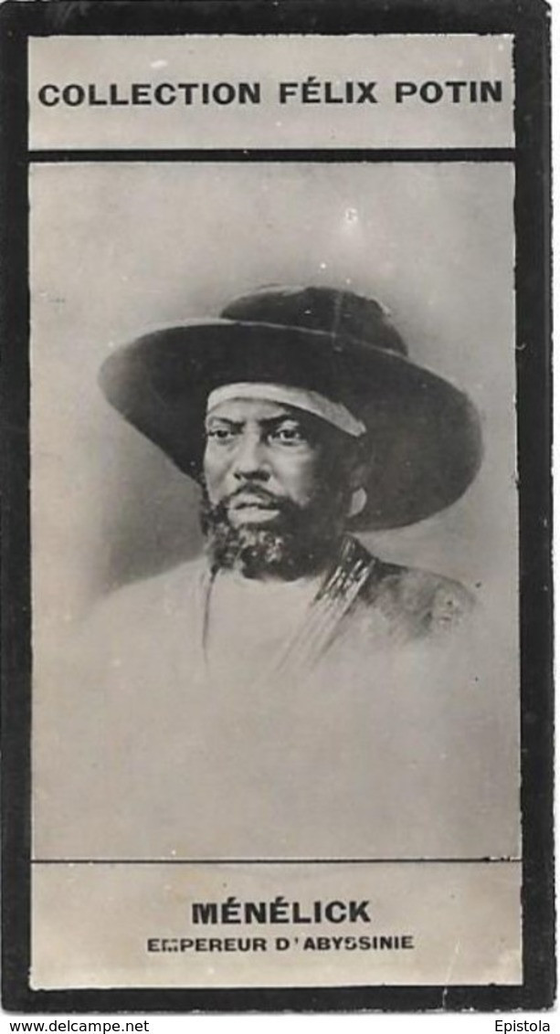 ► Menelik II ዳግማዊ ምኒልክ Empereur D'Éthiopie "dit Cavalier Abba Dagnew" - Première Collection Photo Felix POTIN 1900 - Félix Potin