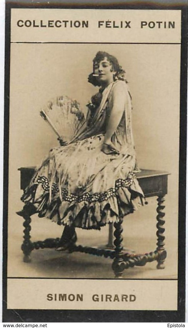 ► Cantatrice  Soprano  Juliette SIMON GIRARD Femme Cigarette éventail Carmen Opéra † Nice- Collection  Felix POTIN 1900 - Félix Potin