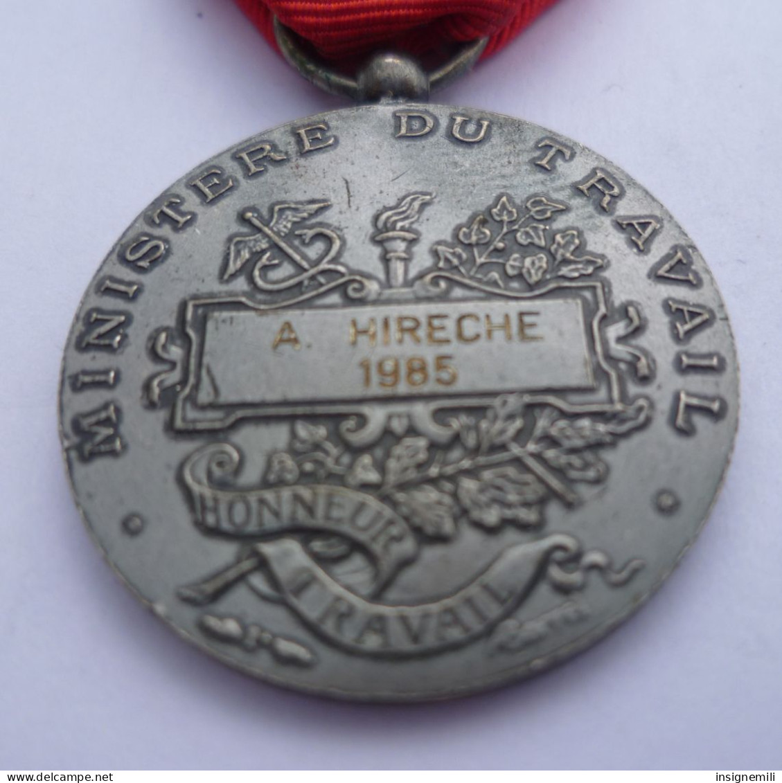 MEDAILLE DU TRAVAIL Attribuée En 1985 - Antes De 1871