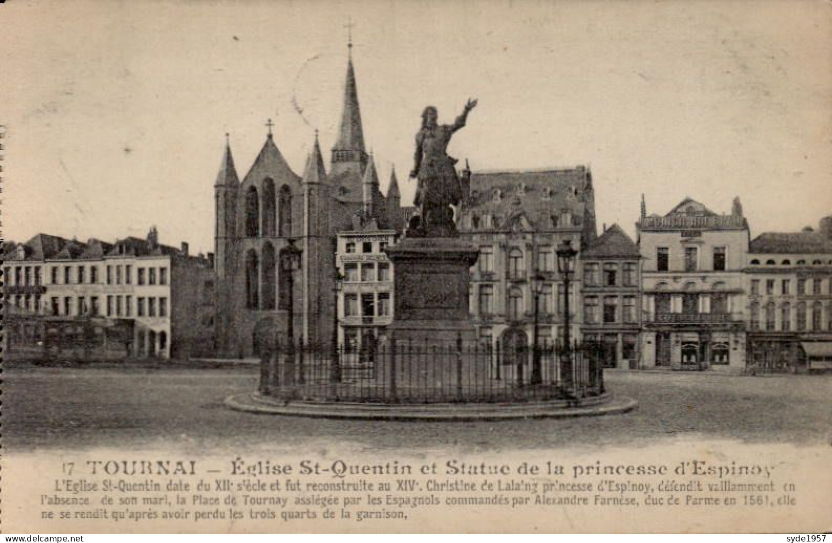 Tournai- église Saint Quentin Et Statue De La Princesse D'Espino - Doornik