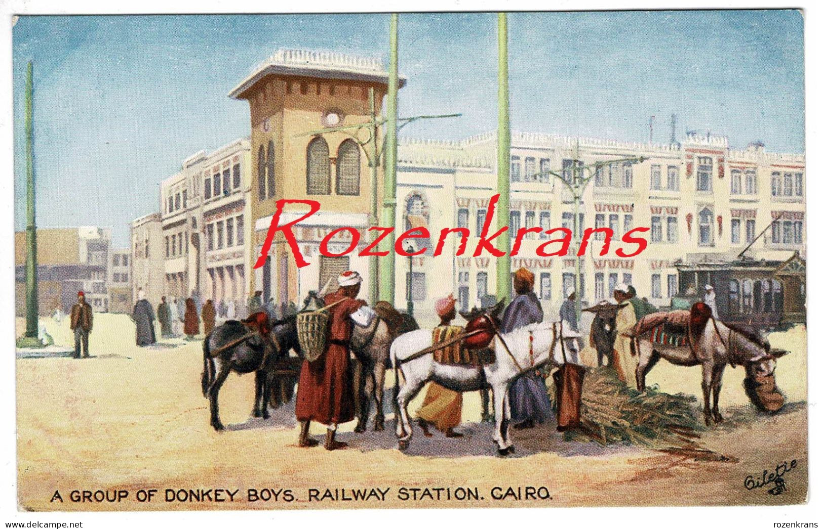 A Group Of Donkey Boys Railway Station CPA Cairo Le Caire Illustrateur Raphael Tuck Oilette Egypte Agypten Egitto Egypt - Cairo