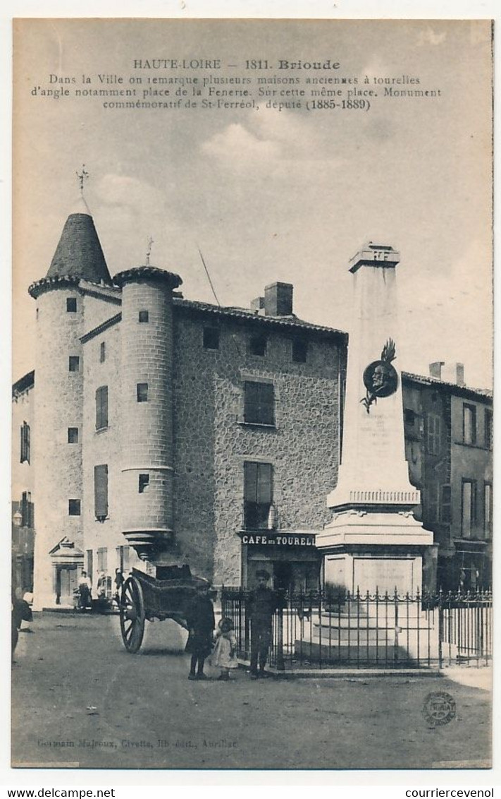 CPA - BRIOUDE (Haute Loire) - Place De La Fenerie - Maisons Anciennes - Brioude