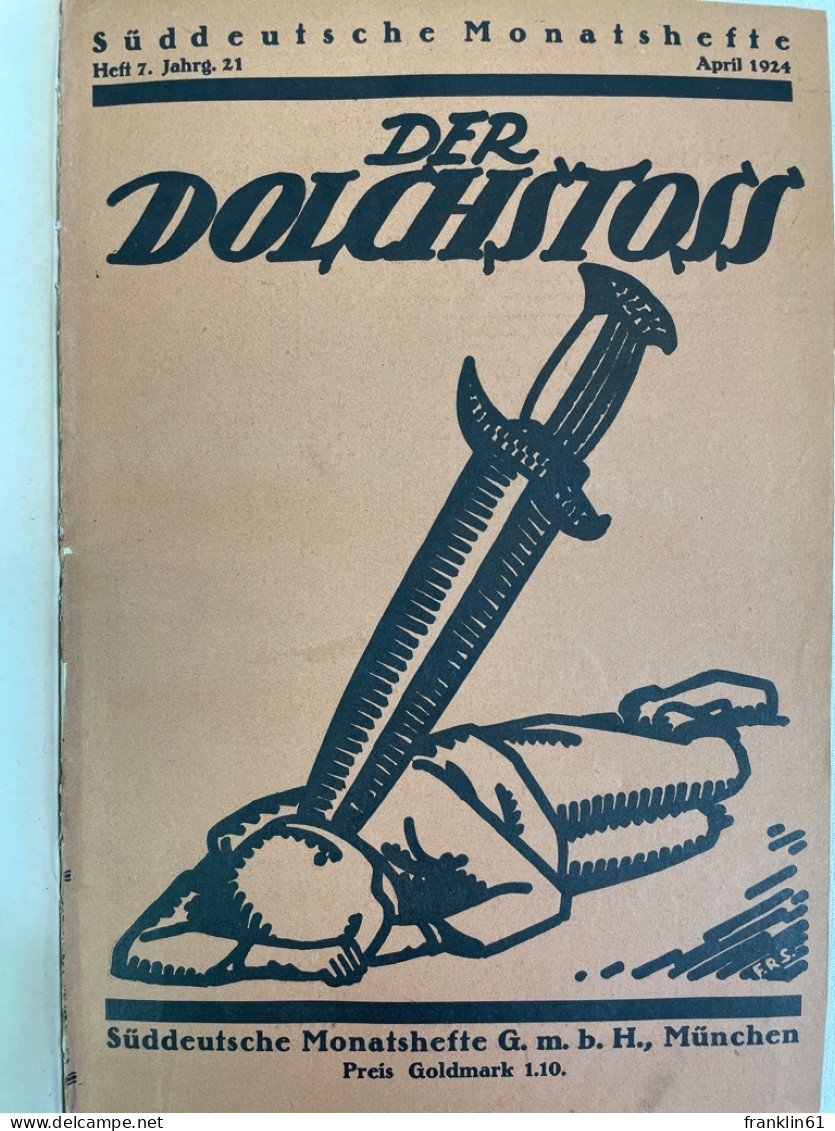 Der Dolchstoß, Die Auswirkung Des Dolchstoßes, Der Dolchstoßptozess In München Vom 19.Oktober Bis 20.November - 4. Neuzeit (1789-1914)