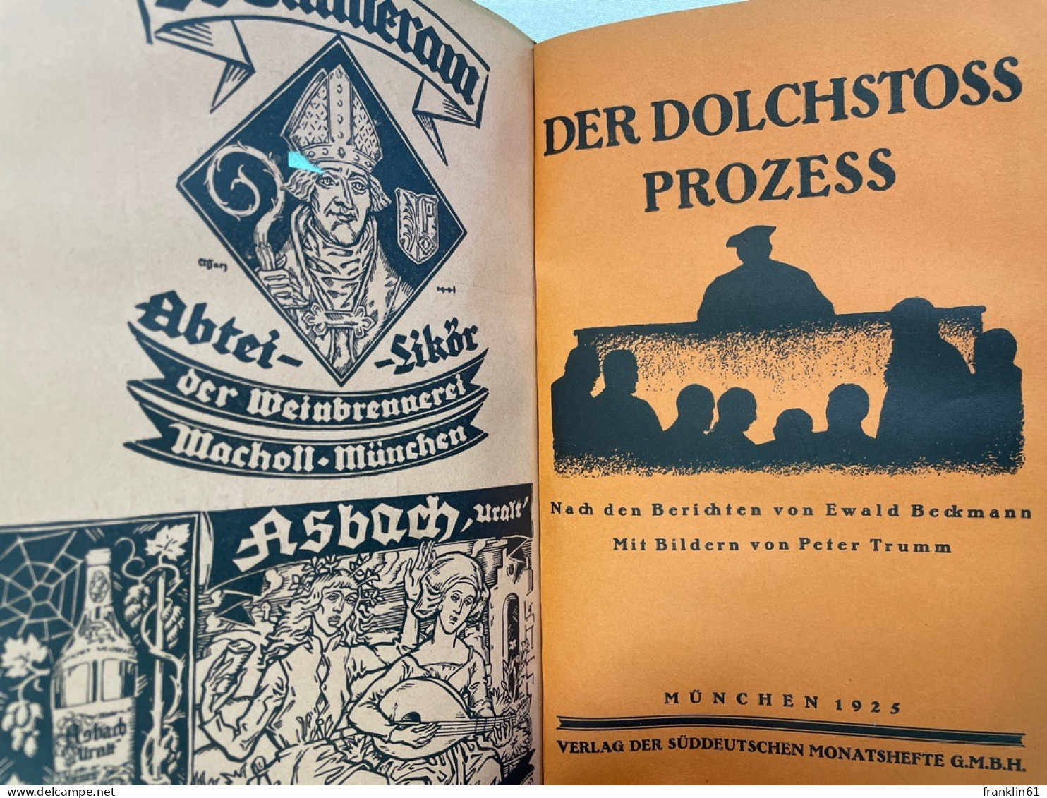 Der Dolchstoß, Die Auswirkung des Dolchstoßes, Der Dolchstoßptozess in München vom 19.Oktober bis 20.November