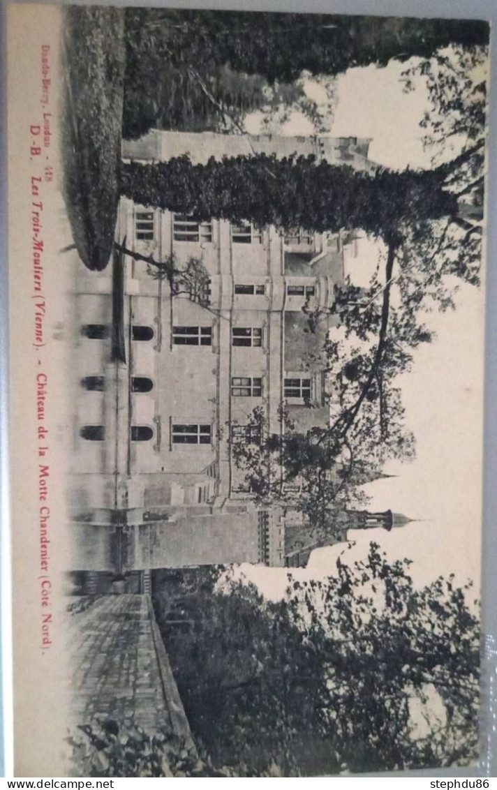 86 * Carte Postale LES TROIS MOUTIERS Chateau De La Motte Chandenier Livraison Offerte - Les Trois Moutiers