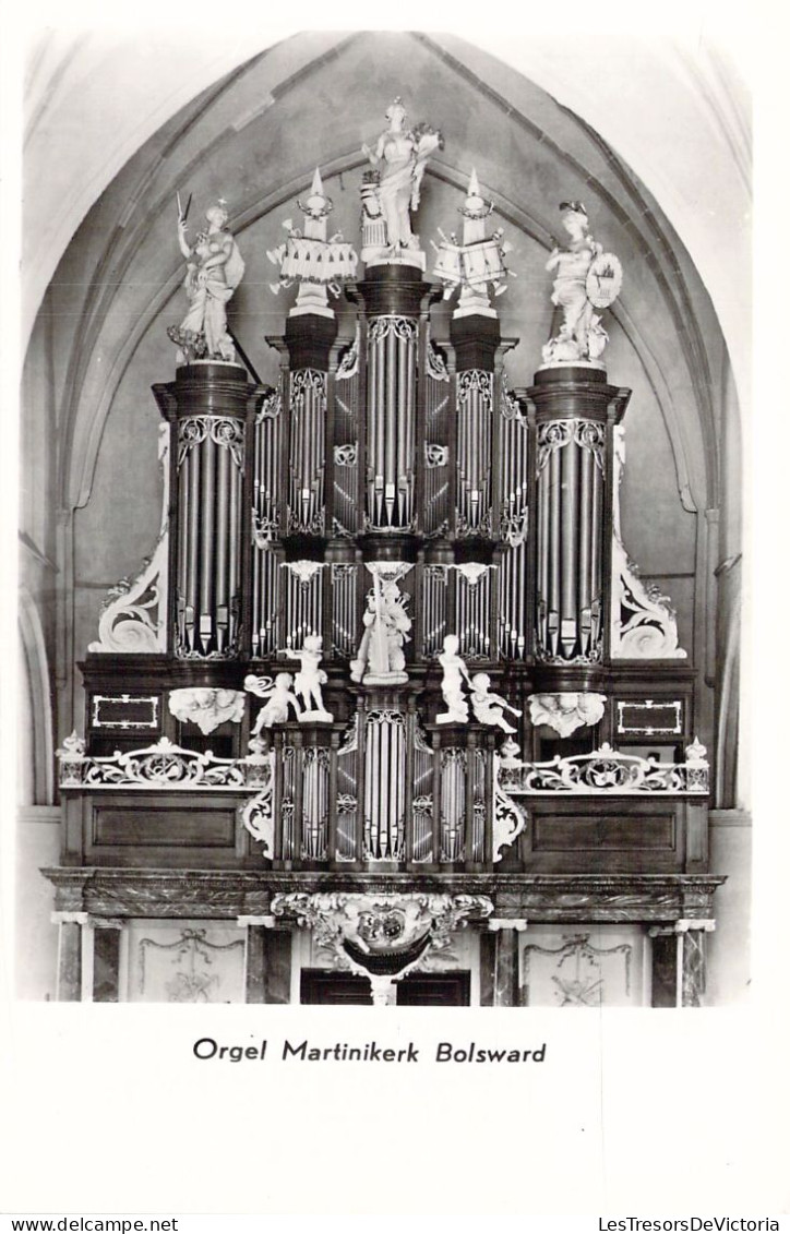 PAYS BAS - BOLSWARD - Orgel Martinikerk - Carte Postale Ancienne - Sonstige & Ohne Zuordnung