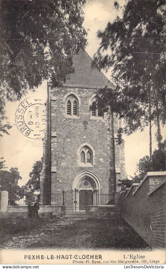 BELGIQUE - FEXHE LE HAUT CLOCHER - L'Eglise - Carte Postale Ancienne - Fexhe-le-Haut-Clocher