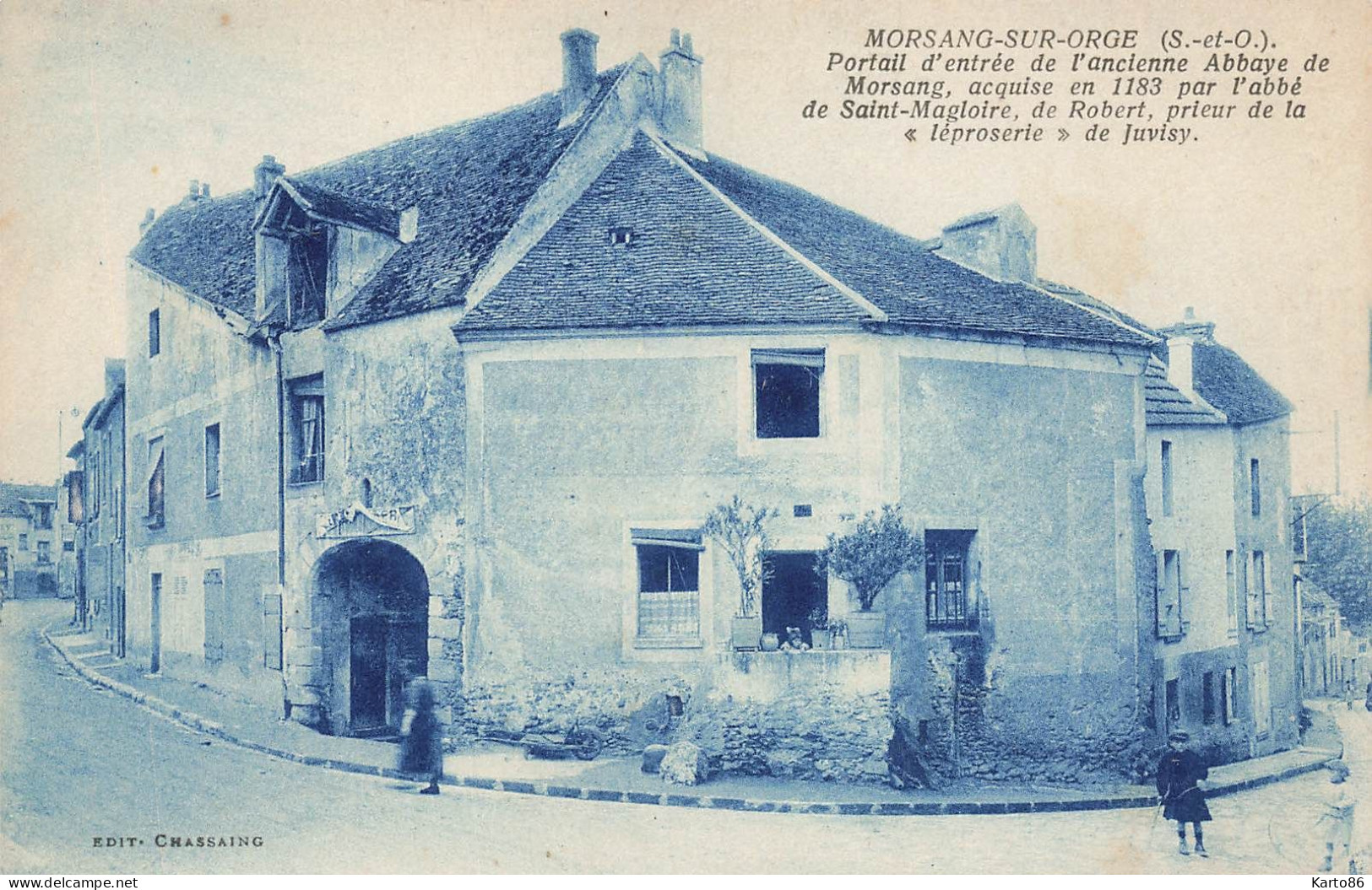 Morsang Sur Orge * Rue Et Portail D'entrée De L'ancienne Abbaye * Villageois - Morsang Sur Orge