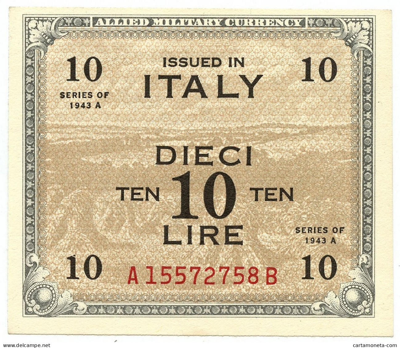 10 LIRE OCCUPAZIONE AMERICANA IN ITALIA BILINGUE FLC A-B 1943 A QFDS - Ocupación Aliados Segunda Guerra Mundial