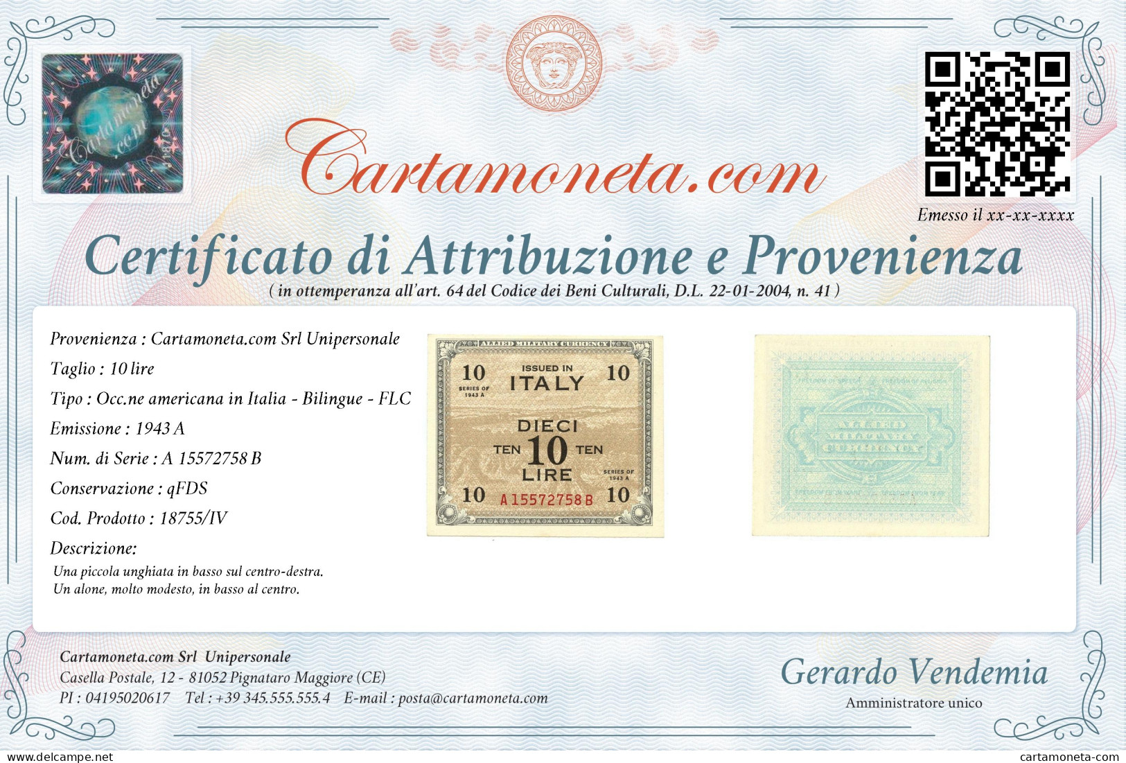 10 LIRE OCCUPAZIONE AMERICANA IN ITALIA BILINGUE FLC A-B 1943 A QFDS - Geallieerde Bezetting Tweede Wereldoorlog